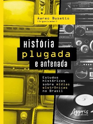 cover image of História Plugada e Antenada